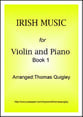 Irish Music (Violin and Piano Book 1) P.O.D. cover